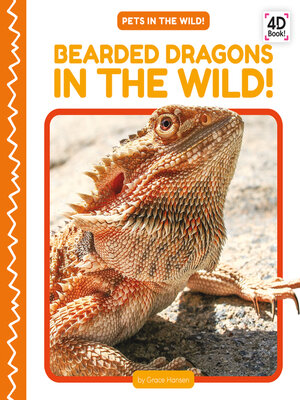 cover image of Bearded Dragons in the Wild!